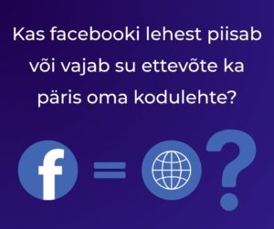 Facebook või koduleht? Blogipostituse pilt
