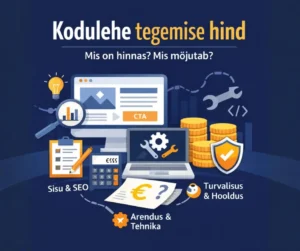 Kuidas kujuneb kodulehe hind? 2 Kodulehe tegemise hind. Kuidas kujuneb hind ja millest sõltub?